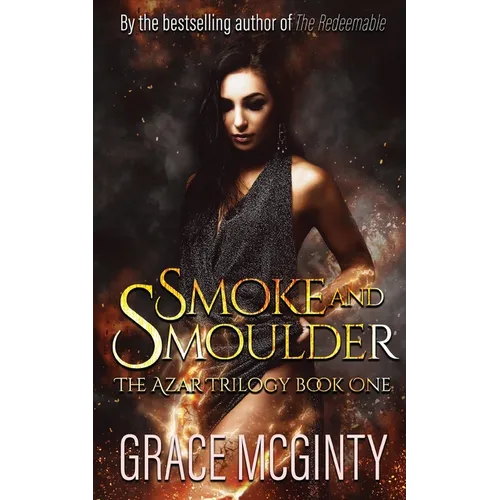 Smoke and Smolder - Paperback