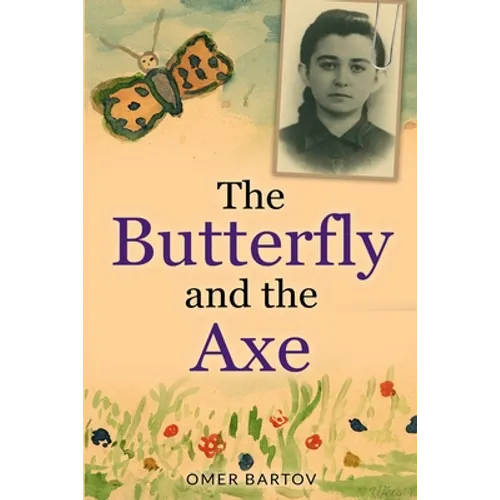 The Butterfly And The Axe - Paperback