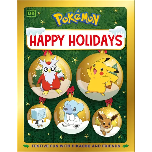 Pokemon Happy Holidays: Festive Fun with Pikachu and Friends - Hardcover