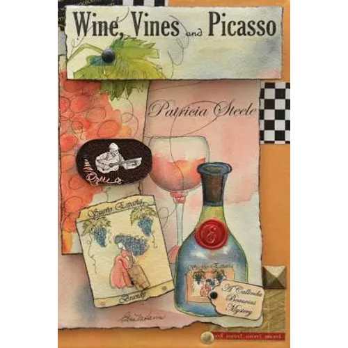 Wine, Vines and Picasso - Paperback