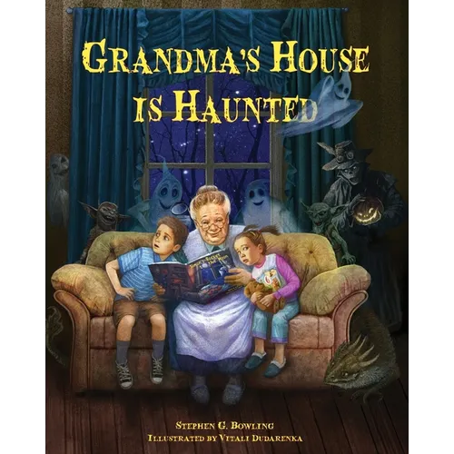 Grandma's House is Haunted - Paperback