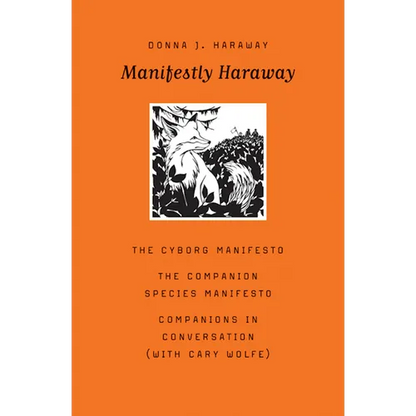 Manifestly Haraway: Volume 37 - Paperback