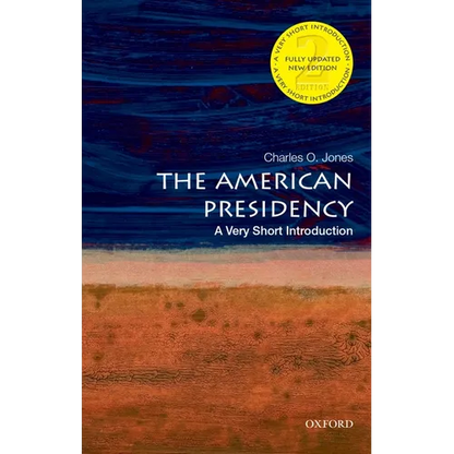 The American Presidency: A Very Short Introduction - Paperback