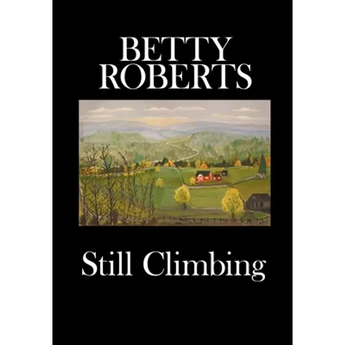 Still Climbing - Hardcover