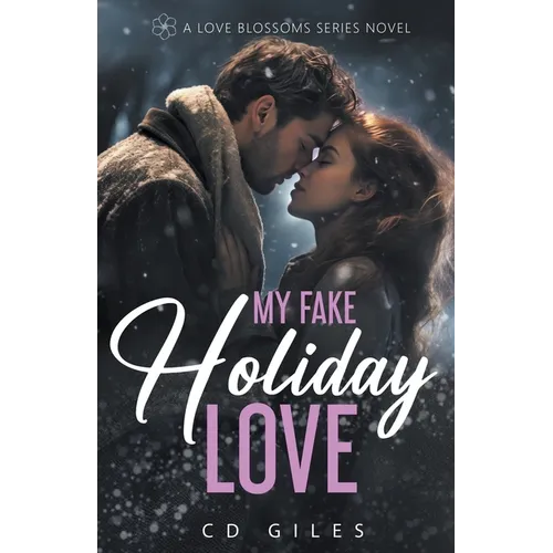 My Fake Holiday Love - Paperback