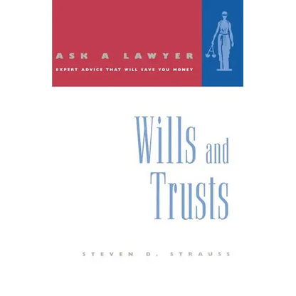 Ask a Lawyer: Wills and Trusts - Paperback