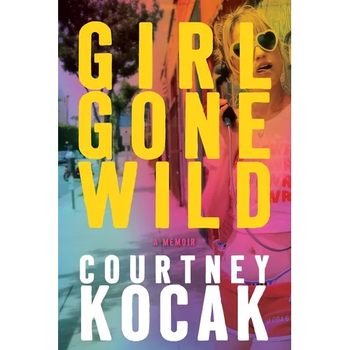 Girl Gone Wild - Paperback