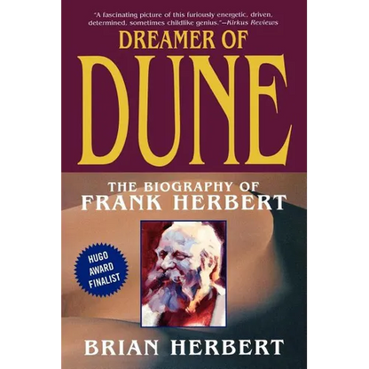 Dreamer of Dune: The Biography of Frank Herbert - Paperback