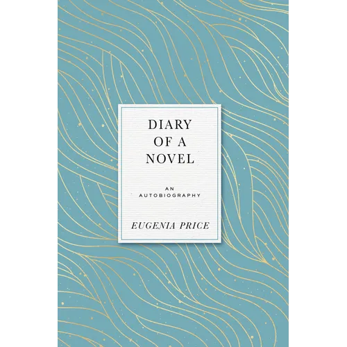 Diary of a Novel: An Autobiography - Paperback