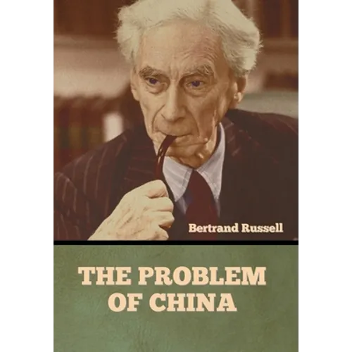 The Problem of China - Hardcover