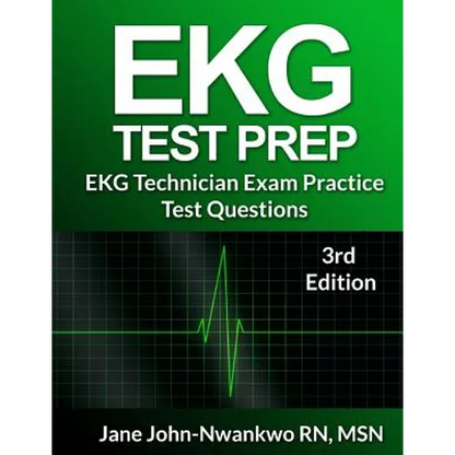EKG Test Prep: EKG Technician Practice Test Questions - Paperback