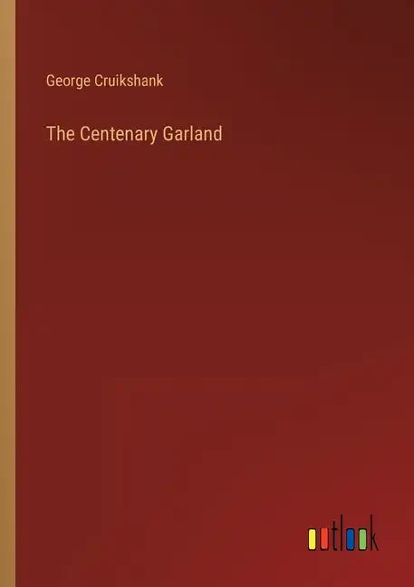 The Centenary Garland - Paperback