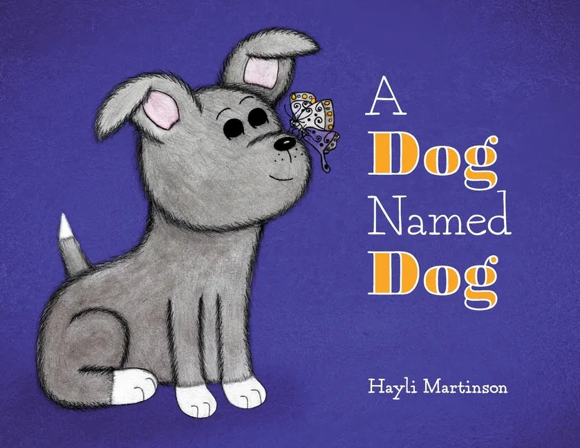 A Dog Named Dog - Paperback