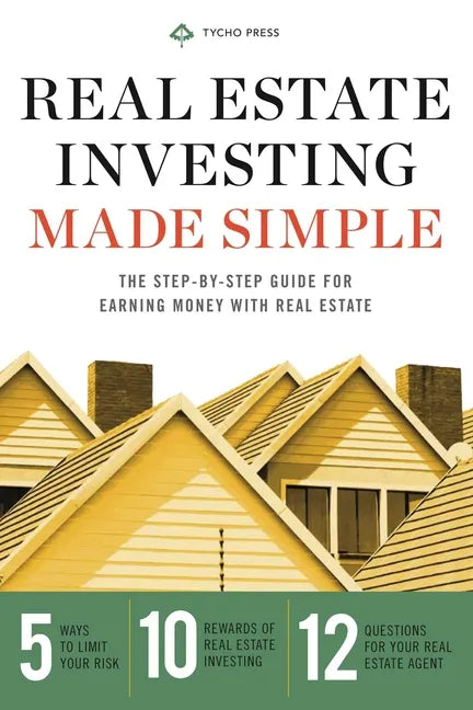 Real Estate Investing for Beginners: Essentials to Start Investing Wisely - Paperback