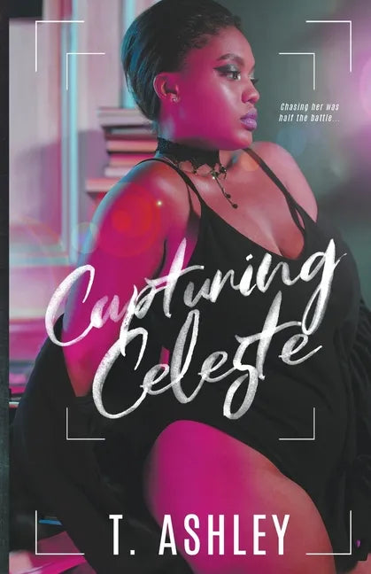 Capturing Celeste - Paperback