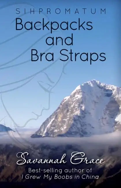 Sihpromatum - Backpacks and Bra Straps: Backpacks and Bra Straps - Paperback
