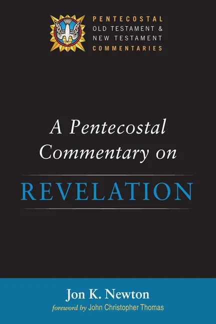 A Pentecostal Commentary on Revelation - Hardcover