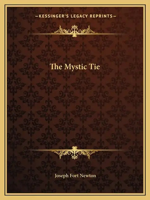 The Mystic Tie - Paperback