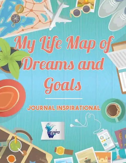My Life Map of Dreams and Goals Journal inspirational - Paperback