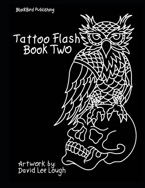Tattoo Flash Book Two: Artwork by: David Lee Lough - Paperback