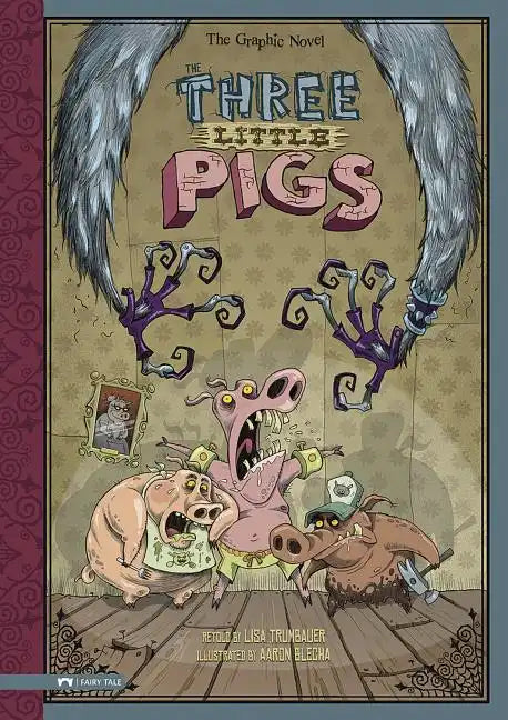 The Three Little Pigs: The Graphic Novel - Paperback