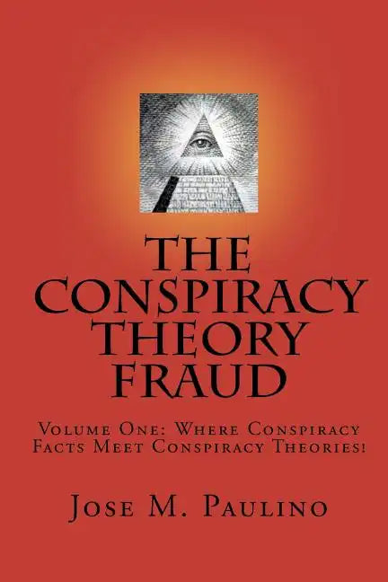 The Conspiracy Theory Fraud - Paperback