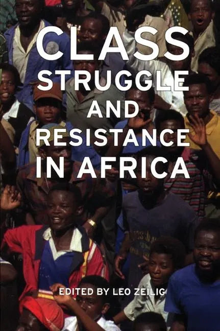 Class Struggle and Resistance in Africa - Paperback