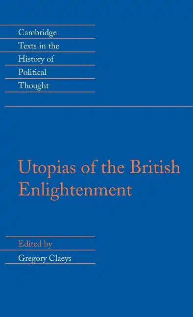 Utopias of the British Enlightenment - Hardcover