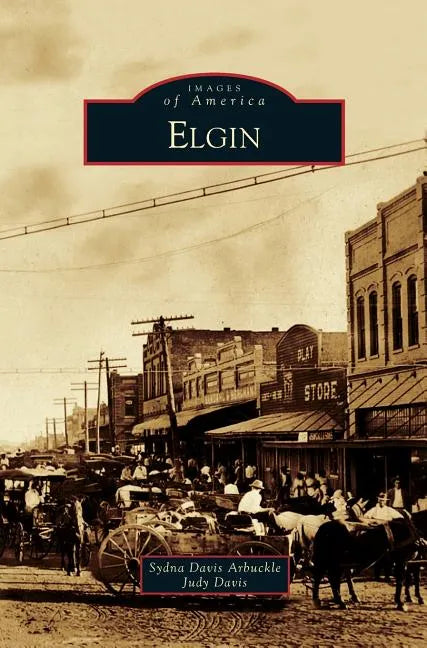 Elgin - Hardcover
