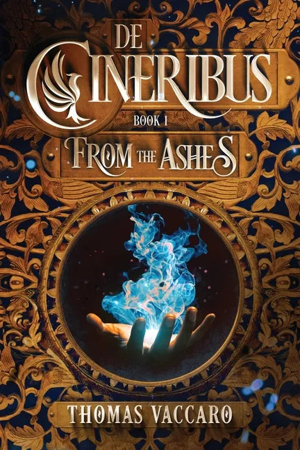 De Cineribus: From the Ashes - Paperback