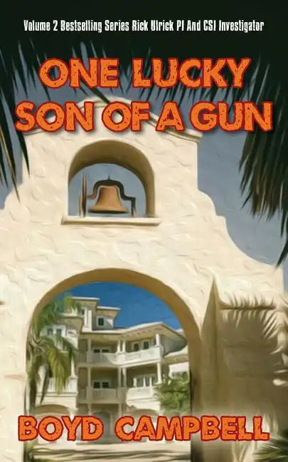 One Lucky Son Of A Gun - Paperback