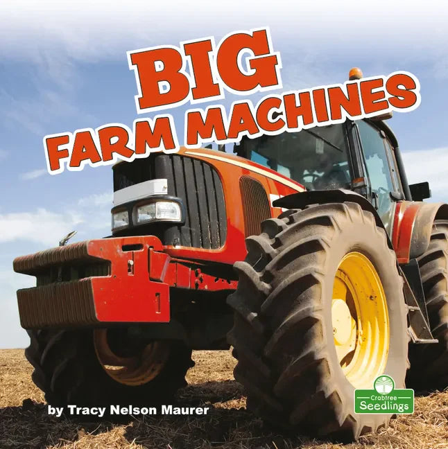 Big Farm Machines - Paperback