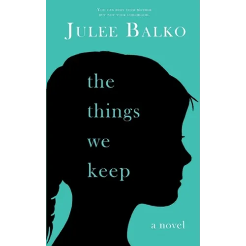 The Things We Keep - Paperback