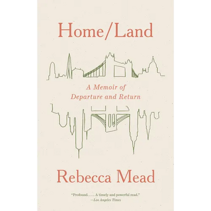 Home/Land: A Memoir of Departure and Return - Paperback