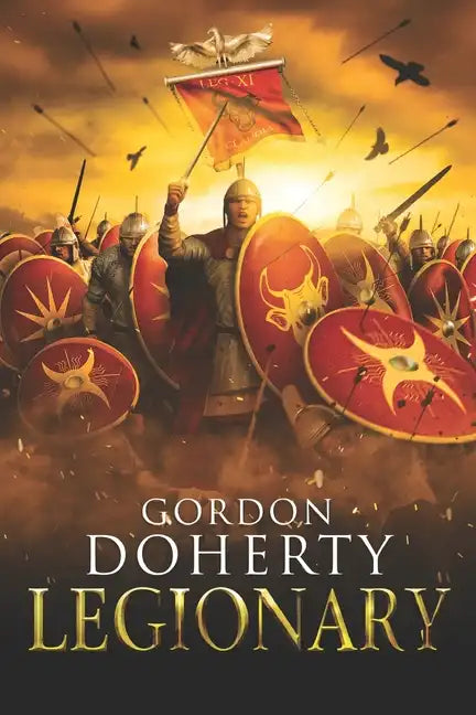 Legionary - Paperback