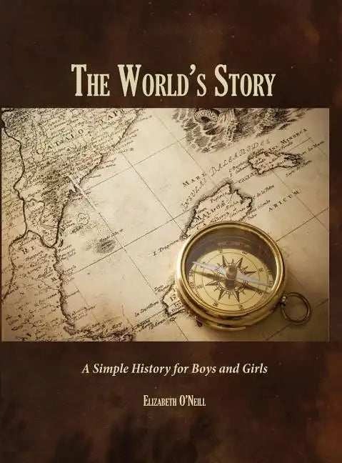 The World's Story - Hardcover