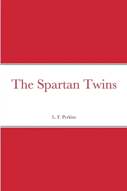 The Spartan Twins - Paperback