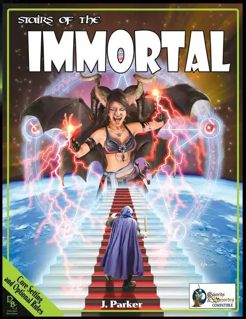 Stairs of the Immortal: Swords & Wizardry Edition - Paperback