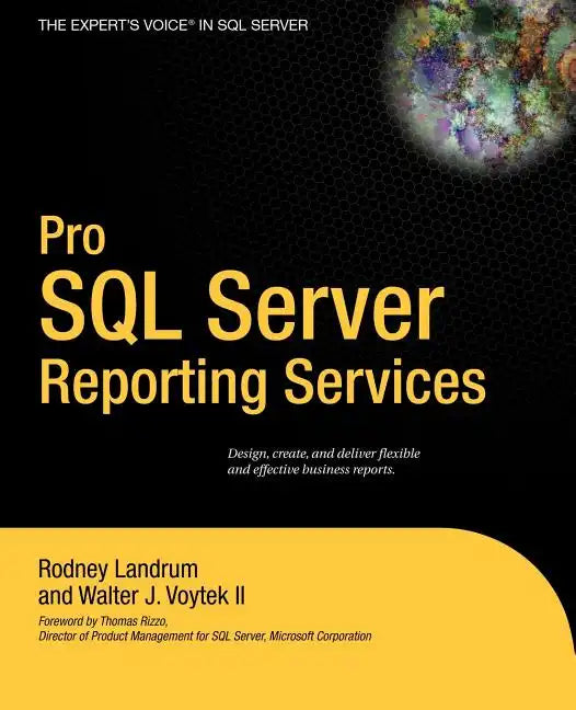 Pro SQL Server Reporting Services - Paperback