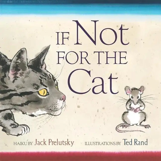 If Not for the Cat - Hardcover