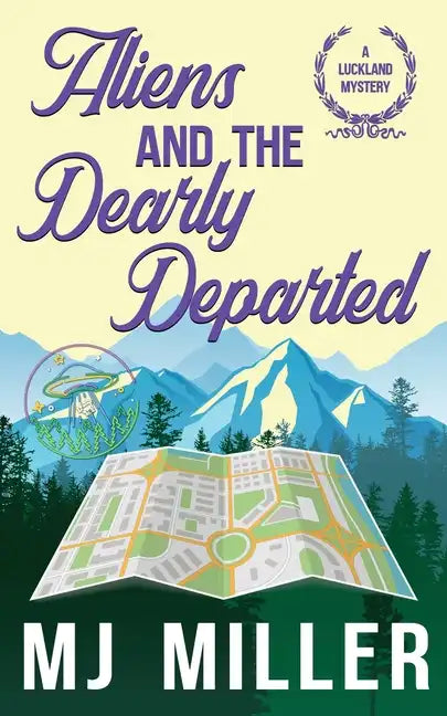 Aliens and the Dearly Departed - Paperback
