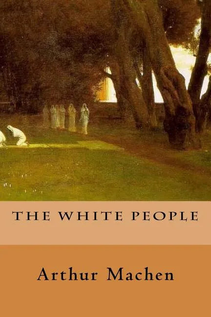 The White People - Paperback