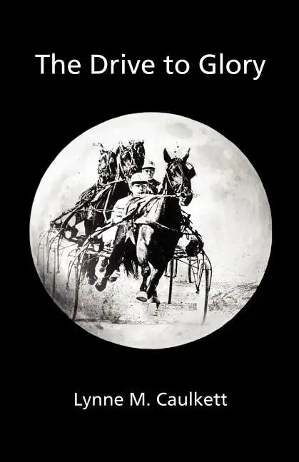The Drive to Glory - Paperback