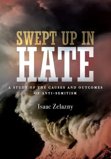 Swept Up In Hate - Paperback