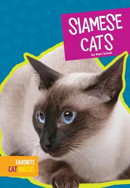 Siamese Cats - Library Binding