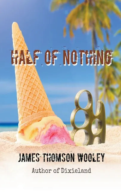 Half of Nothing - Paperback