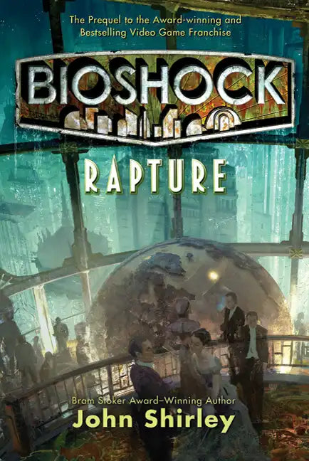 Bioshock: Rapture: Rapture - Paperback