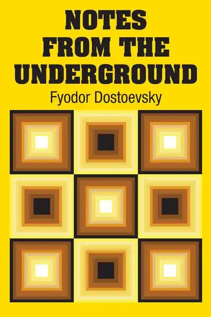 Notes from the Underground - Paperback