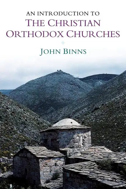 An Introduction to the Christian Orthodox Churches - Paperback