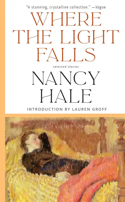 Where the Light Falls: Selected Stories - Paperback